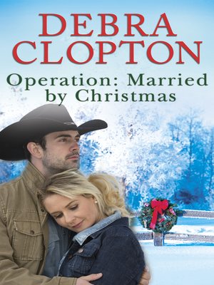 cover image of Operation--Married by Christmas